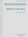 Richard Danielpour - Spirits in the Well. (Soprano and Piano). By Richard Danielpour (1956-). For Soprano, Piano Accompaniment. Vocal Collection. 20 pages. Associated Music Publishers, Inc #AMP8212. Published by Associated Music Publishers.

Four songs on texts by Toni Morrison. Composed for Jessye Norman.