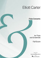 Flute Concerto. (Full Score Archive Edition). By Elliott Carter (1908-). For Flute, Orchestra. Boosey & Hawkes Scores/Books. 68 pages. Boosey & Hawkes #M051097265. Published by Boosey & Hawkes.