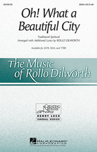 Oh! What A Beautiful City arranged by Rollo Dilworth. For Choral (SSAA). Henry Leck Creating Artistry. 12 pages. Published by Hal Leonard.

Evoking the visions of John the Revelator, this African American spiritual depicts the twelve gates of the city that represents eternal freedom. This arrangement features the traditional as well as original melodic material with triadic harmonies and a percussive and rhythmic accompaniment, building in intensity to the final “Hallelu!”.

Minimum order 6 copies.