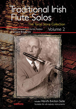 Traditional Irish Flute Solos - Volume 2. (The Turoe Stone Collection). For Flute. Waltons Irish Music Books. Book only. 47 pages. Hal Leonard #WM1414. Published by Hal Leonard.

This unique volume is the second collection of the renowned Galway flute player's compositions and includes his wonderful “Ward's Eviction Suite.” Vincent Broderick's tunes have all the qualities that have made them, naturally and gracefully, such an important part of the Irish music tradition. The arrangements are suitable for all melody instruments.