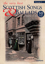 The Very Best Scottish Songs & Ballads - Volume 3. (Words, Music & Guitar Chords). By Various. For Melody/Lyrics/Chords. Waltons Irish Music Books. 64 pages. Hal Leonard #WM1350. Published by Hal Leonard.

With this beautifully produced and comprehensive 4-volume collection of Scottish songs and ballads, Waltons have expanded their great collections. Each book contains 50 enduring favourites and modern classics from the great Scottish song tradition. From the tragic and celebratory historic ballads to the great poetic love songs and bawdy comic turns, the turbulent political, personal and social history of Scotland can be traced in the great songs and ballads of these wonderful collections. Each book includes charming illustrations and photographs depicting scenes and figures from Scotland's past, as well as a helpful glossary.

Includes: Jock o' Hazeldean • Annachie Gordon • Afton Water • MacPherson's Farewells • Eppie Adair • Bogie's Bonnie Belle • The Bonnie Ship the Diamond • Bonnie Glenshee • Dainty Davie • Frae the Friends and the Land I Love • I'll Bid My Heart Be Still • The Lass of Loch Royale • Lawland Lads Think They're Great • Loudon's Bonnie Woods and Braes • Mary Queen of Scots Lament • My Love Is Like a Red Red Rose • Over the Water to Charlie • and more.