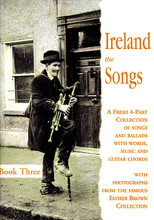 Ireland: The Songs - Book Three by Various. For Guitar. Waltons Irish Music Books. Softcover. 64 pages. Hal Leonard #WM1303. Published by Hal Leonard.

This beautiful series, each including 30 popular songs and ballads, is illustrated with photographs from the famous Father Brown Collection. A great addition to any Irish-lover's repertoire!

Includes: The Banks of Sicily • The Bantry Girls Lament • Believe Me If All Those Endearing Young Charms • Carrickfergus • Cold Blow and the Rainy Night • Come to the Bower • Connemara Cradle Song • Dark Eyed Sailor • Dicey Riley • The Dutchman • Finnegan's Wake • From Clare to Here • Galway Bay • The Green Glens of Antrim • The Harp that Once • I'm Sitting on the Stile Mary • Killarney • The Low-Backed Car • The Minstrel Boy • The Mountains of Mourne • My Singing Bird • Never Wed an Old Man • Nora • Old Skibereen • Raglan Road • and more.