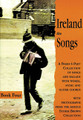 Ireland: The Songs - Book Four by Various. For Guitar. Waltons Irish Music Books. Softcover. 64 pages. Hal Leonard #WM1304. Published by Hal Leonard.

This beautiful series, each including 30 popular songs and ballads, is illustrated with photographs from the famous Father Brown Collection. A great addition to any Irish-lover's repertoire!

Includes: Biddy Mulligan • Bound Down for Newfoundland • Bunclody • Cliffs of Dooneen • Come Back Paddy Reilly • Croghan's Grove • Dirty Old Town • Flight of Earls • General Munroe • I'm a Rover • Joe Hill • Master McGrath • Meet Me at the Pillar • Muirsheen Durkin • Nova Scotia • Now I'm Easy • Only Our Rivers Run Free • Sam Hall • The Banks of My Own Lovely Lee • The Emigrant's Letter • The Foggy Dew • The Last Rose of Summer • and many more.