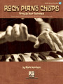 Rock Piano Chops Firing Up Your Technique Keyboard Instruction Softcover Audio Online