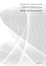 Nunc Autem Manet by John Duggan. SAATB. Choral. Octavo. 12 pages. Novello & Co Ltd. #NOV292127. Published by Novello & Co Ltd.

The text is taken from Corinthians 13:13:

Now but three things remain: faith, hope, love. But of these three the greatest – this – is love.

The piece reveals the three fundamental tenets of Christian life with contrasting austere and lush harmonies and brief, contrapuntal episodes, ending with a gently pulsing chord-shift on the word “caritas,” over which the well-known plainsong melody “ubi caritas” can be heard.

Minimum order 6 copies.