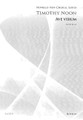Ave Verum by Timothy Noon. SATB DV A Cappella. Choral. Octavo. 8 pages. Novello & Co Ltd. #NOV292270. Published by Novello & Co Ltd.

The harmonic language of Ave Verum is rich and full flavoured, without being strongly dissonant. There is chromatic angst in the middle section, in which the melodic line of the opening is inverted into the bass part. The tension is relieved at the return to the home key before an extended and tonally ambiguous final cadence.

Minimum order 6 copies.