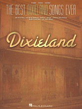 The Best Dixieland Songs Ever by Various. For Piano/Vocal/Guitar. Piano/Vocal/Guitar Songbook. Softcover. 394 pages. Published by Hal Leonard.

Get your Dixieland on with this foot-stompin' collection of 90 favorites. Includes: Alabama Jubilee • Ballin' the Jack • Basin Street Blues • Dinah • Kansas City Stomp • Lazy River • Maple Leaf Rag • St. Louis Blues • Shreveport Stomps • When the Saints Go Marching In • and more!