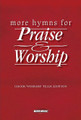 More Hymns for Praise & Worship by Various. For Piano/Vocal/Guitar. Sacred Folio. Softcover. 200 pages. Word Music #080689323188. Published by Word Music.

Cherished, transcendent, immortal – hymns are a rich part of the fabric of our worship culture, and never invisible. This collection features dozens of timeless hymns, including: At the Cross • Blessed Be the Name • For the Beauty of the Eart • Glory to His Name • Jesus Saves • Lead On, O King Eternal • My Faith Looks Up to Thee • Stand Up, Stand Up for Jesus • There Is Power in the Blood • and many more.