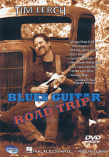 Blues Guitar Road Trip. For Guitar. DVD. DVD. Guitar tablature. Published by Guitar Axis.

Join blues guitarist Tim Lerch on a trip around the world of the blues. Travel the highways and byways from Texas to Memphis, Chicago to New Orleans and all the way out to the West Coast. With 9 chapters that range from simple shuffles to more advanced jazz influenced blues with some funky Beale Street soul and a rumba from the French Quarter in between. Tim puts you behind the wheel and acts as your tour guide on this blues odyssey. The DVD includes a 25-page PDF with standard notation and tab to clearly map your course. So get out your axe, put on your shades, fasten your seat belt and get ready for a fantastic blues guitar road trip! 1 hr., 34 min.