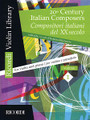 20th Century Italian Composers (Volume 1 Violin and Piano). By Various. Edited by Roberta Milanaccio. For Violin, Piano Accompaniment. MGB. Softcover. 96 pages. Ricordi #R140708. Published by Ricordi.

Six intermediate-level works by Monti, Simonetti, Pizzetti, and Castelnuovo-Tedesco.