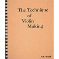 The Technique Of Violin Making
