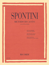 Gaspare Spontini - Singing Method by Gaspare Spontini. Edited by Elisa Morelli. For Voice, Piano Accompaniment. MGB. Softcover. 68 pages. Ricordi #RER2968. Published by Ricordi.

Gaspare Spontini (1774-1851) was a respected opera composer and voice teacher in his time. This edition is a modern rendering of the manuscript, and includes exercises in intonation, interval singing, vocal flexibility, delivery, and expression.