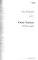 Oculi Omnium by Eric Whitacre (1970-). For Choral (SATB DV A Cappella). Eric Whitacre Choral. 12 pages. Published by Shadow Water Music.

A new setting of the text of the Latin Grace from Sidney Sussex College at Cambridge University with a beautiful undulating soprano solo. Ideal for the concert hall or for use in a liturgical setting. Duration: ca. 3:00.

Minimum order 6 copies.