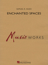 Enchanted Spaces by Samuel R. Hazo. For Concert Band (Score & Parts). MusicWorks Grade 4. Grade 4. Published by Hal Leonard.

The Decorah (IA) High School Wind Ensemble commissioned Enchanted Spaces to both capture the magic of their “enchanted” city, and to be very playable at the high school level. A sparkling, full ensemble entrance gives way to musical paintings of vast spaces and natural beauty. The ebb and flow between grand sounds and lush charm perfectly balance this shimmering composition. Enchanted Spaces.

Instrumentation:

- PICCOLO 3 pages - FLUTE 1 3 pages - FLUTE 2 3 pages - OBOE 3 pages - BASSOON 2 pages - BB CLARINET 1 3 pages - BB CLARINET 2 3 pages - BB CLARINET 3 3 pages - BB BASS CLARINET 3 pages

- EB CONTRA ALTO CLARINET 2 pages - EB ALTO SAXOPHONE 1 3 pages - EB ALTO SAXOPHONE 2 3 pages - BB TENOR SAXOPHONE 3 pages - EB BARITONE SAXOPHONE 3 pages

- BB TRUMPET 1 2 pages - BB TRUMPET 2 2 pages - BB TRUMPET 3 2 pages - F HORN 1 3 pages - F HORN 2 3 pages - TROMBONE 1 3 pages - TROMBONE 2 3 pages - TROMBONE 3 2 pages

- BARITONE B.C. 2 pages - BARITONE T.C. 2 pages - TUBA 3 pages - STRING BASS 2 pages - PERCUSSION 1 2 pages - PERCUSSION 2 2 pages - PERCUSSION 3 2 pages - PERCUSSION 4 2 pages

- TIMPANI 2 pages - MALLET PERCUSSION 1 2 pages - MALLET PERCUSSION 2 3 pages - FULL SCORE 28 pages.