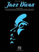 Jazz Divas. (Original Keys for Singers). By Various. For Vocal, Piano Accompaniment. Vocal Collection. Book only. 152 pages. Published by Hal Leonard.

A collection of 30 ballads recorded by Ella Fitzgerald, Billie Holiday, Diana Krall, Nina Simone, Sarah Vaughan, and more! Includes: Black Coffee • God Bless' the Child • I've Got the World on a String • It Might as Well Be Spring • The Man I Love • My Funny Valentine • and more.