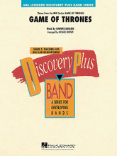 Game of Thrones by Ramin Djawadi. Arranged by Michael Brown. For Concert Band (Score & Parts). Discovery Plus Concert Band. Grade 2. Score and parts. Published by Hal Leonard.

The dark and dramatic theme from the popular HBO series Game of Thrones is one of the most distinctive and effective themes for TV or film to come along in several years. Arranged in a powerful setting for young bands, this is sure to be a hit with your students.