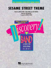 Sesame Street Theme by Bruce Hart, Joe Raposo, and Jon Stone. Arranged by Johnnie Vinson. For Concert Band (Score & Parts). Discovery Concert Band. Grade 1.5. Published by Hal Leonard.

Everyone remembers this classic TV series, and will be tapping their feet along with this easy arrangement of the popular theme song.