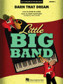 Darn That Dream by Eddie De Lange and James Van Heusen. Arranged by Mike Tomaro. For Jazz Ensemble (Score & Parts). Little Big Band Series. Grade 4. Published by Hal Leonard.

Mike Tomaro uses tight harmonies and a smooth bossa nova style to revisit this timeless standard. A perfect fit for the 6-horn format, and a nice change of pace for programming.