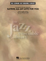 Saving All My Love for You by Gerry Goffin and Michael Masser. Arranged by Mark Taylor. For Jazz Ensemble (Score & Parts). Jazz Ensemble Library. Grade 4. Score and parts. Published by Hal Leonard.

Here is a beautifully scored version of Whitney Houston's popular ballad from 1985, her first recording to reach #1 on the pop charts. Mark passes the melody around to different sections, but the style is always smooth and silky! Includes solo for tenor sax.