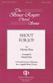 Shout for Joy by Martin Bass. Arranged by David Das. For Choral (SATB). Fred Bock Publications. 12 pages. Gentry Publications #JG2420. Published by Gentry Publications.

David Das is now a major force in the television music world, and his setting of his friend Martin Bass'âShout for Joyâ clarifies why. A high energy piece containing elements of a good rock tune, a lively spiritual, and soloistic creative freedom combined with solid traditional writing make this an amazing selection for high school and college choirs.

Minimum order 6 copies.