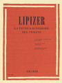 Advanced Violin Technique. (La Tecnica Superiore del Violino). By Rodolfo Lipizer. For Violin. MGB. Softcover. 162 pages. Ricordi #RER2964. Published by Ricordi.