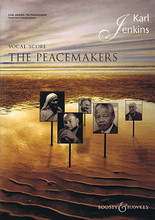 The Peacemakers. (Soprano/SATB/Ensemble (English and Latin)). By Karl Jenkins. For Mixed Choir (Vocal Score). BH Large Choral. Softcover. 140 pages. Boosey & Hawkes #M060124341. Published by Boosey & Hawkes.

The Peacemakers sets words of peace from iconic, world-changing figures such as Gandhi, Nelson Mandela and Martin Luther King Jr., along with other inspirational quotations of Mother Teresa, Albert Schweitzer, Anne Frank and the Dalai Lama.

Also included are religious texts from the Bible, the Qur'an, St. Francis of Assisi and Bahá'u'lláh, and the poetry of Shelley, Malory, Terry Waite and Carol Barratt. One line from the Persian mystic poet Rumi sums up the ethos of the work: “All religions, all singing one song: Peace be with you.”

Scored for soprano solo, SATB chorus, optional SSA chorus, flute, guitar (acoustic, classical or fretless bass), strings and percussion, with optional soprano saxophone, brass, timpani, solo violin and organ/electronic keyboard. English and Latin text, with “peace” in many languages.