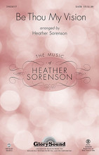 Be Thou My Vision arranged by Heather Sorenson. For Choral (SATB). Glory Sound. 12 pages. Published by GlorySound.

Uses: General

Scripture: Numbers 12:6; Philippians 3:7

A time-honored hymn speaks anew in this lyrical setting beautifully decorated in a Celtic style. The poetic imagery of this hopeful text is well suited to the sensitive choral writing and the addition of the instrumental consort completes the package. Available separately: SATB, Digital parts (oboe, violin, cello). Duration: ca. 3:53.

Minimum order 6 copies.