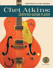 Chet Atkins. (Certified Guitar Player). Book. Softcover. 96 pages. Published by Hal Leonard.

The high standards set by Chet Atkins as a performer, recording artist, and record producer continue to inspire others. Complementing the Country Music Hall of Fame® and Museum's exhibition Chet Atkins: Certified Guitar Player, this book honors one of America's most influential musicians. To provide insight on the legend and his music, the Country Music Hall of Fame invited several experts to prepare essays, including Michael Cochran, Rich Kienzle, Walter Carter, and John W. Rumble. Chet only bestowed his degree of “Certified Guitar Player” on four other guitarists over the years: Tommy Emmanuel, John Knowles, Jerry Reed, and Steve Wariner. Reed passed away in 2008, but the other musicians have shared special memories of Chet in these pages. Chet Atkins: Certified Guitar Player is a heartening read of essays and reminiscences that provide a revealing picture of Chet Atkins and his extraordinary life.