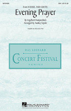 Evening Prayer (from Hansel and Gretel). By Engelbert Humperdinck (1854-1921). Arranged by Audrey Snyder. For Choral (SSA). Choral. 8 pages. Published by Hal Leonard.

Treble choirs will enjoy singing this gorgeous melody from Humperdinck's Hansel and Gretel. In this setting, the clarity and simplicity of the musical lines will shine brightly and it is an unsurpassed vehicle for developing choral tone. Available separately: SSA, 2-Part. Duration: ca. 3:00.

Minimum order 6 copies.