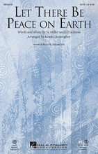 Let There Be Peace on Earth by Jill Jackson and Sy Miller. Arranged by Keith Christopher. For Choral (SATB). Sacred Choral. 8 pages. Published by Hal Leonard).

Share the positive message! Choirs in school, church and community will find many occasions to use this fresh setting of the perennial favorite from the 1950s in this setting that may be performed with keyboard alone or with the accessible orchestration. Available separately: SATB, ChoirTrax CD. Score and parts (fl 1-2, ob, cl 1-2, tpt 1-3, hn, tbn 1-2, tbn 3/tba, perc, timp, hp, rhythm, vn 1-2, va, vc, db) available as a CD-ROM and as a digital download. Duration: ca. 3:15.

Minimum order 6 copies.