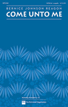 Come Unto Me by Sweet Honey in the Rock. By Bernice Johnson Reagon. For Choral (SATB & CALL, A CAPPELLA). Choral. 8 pages. Published by TRO - The Richmond Organization.

Founded by Bernice Johnson Reagon, Sweet Honey in the Rock® has been a vital and innovative presence in the music culture with songs and performances that nourish the soul and give courage to singers and listeners. This setting of Matthew 11:28-30 is a comforting solace for the weary, with layered vocal phrases and soothing harmonies. Duration: ca. 3:15.

Minimum order 6 copies.