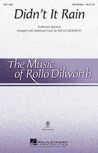 Didn't It Rain by Traditional Spiritual. Arranged by Rollo Dilworth. For Choral (SSATB CHORUS AND SOLO). Contemporary Choral. 16 pages. Published by Hal Leonard.

Based on the traditional African American spiritual, this setting depicts the story of Noah and the flood. After the baritone soloist introduces the chorus of the spiritual, the SSATB choir responds with a harmonized version. The audience gets the opportunity to participate in this gospel-style arrangement by making percussive rain sounds during the 2-measure breaks of the closing section. Rhythm/Trumpets parts available as a digital download (tpt 1-3, b, dm). Duration: ca. 3:30.

Minimum order 6 copies.