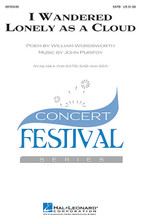 I Wandered Lonely as a Cloud by John Purifoy. For Choral (SATB). Festival Choral. 12 pages. Published by Hal Leonard.

Here is the famous “Daffodils” text by William Wordsworth in a sweeping and romantic setting for concert choirs, strophic with a contrasting middle section. An excellent festival or contest selection feature! Available separately: SATB, SAB, SSA. Duration: ca. 3:20.

Minimum order 6 copies.