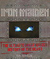 Iron Maiden. (The Ultimate Unauthorized History of the Beast). Book. Hardcover. 226 pages. Hal Leonard #194571. Published by Hal Leonard.

Formed in east London in 1975, Iron Maiden went on to become one of the most successful rock acts in history. In this, the first complete illustrated treatment of Iron Maiden, a roster of respected heavy metal journalists including Ian Christe, Martin Popoff, Mick Wall, Daniel Bukszpan, and more relate the band's history, analyze their recordings, and provide a complete discography. The stories behind the band's formation, recordings, and tours, are complemented with more than 400 images, including live performance and candid off-stage photographs, as well as memorabilia, gig posters, T-shirts, backstage passes, buttons, and tickets. Exclusive cover art was created by Derek Riggs, the man behind Iron Maiden's iconic mascot, Eddie.