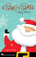 A Song of Santa ((Holiday Mash-up)). Arranged by Mac Huff. For Choral (SATB). Secular Christmas Choral. 40 pages. Published by Hal Leonard.

He's the man of the hour...Santa Claus! Liven up your holiday stage with this sparkling and fast-paced 9-minute mash-up of these top seasonal favorites: Dig That Crazy Santa Claus; Here Comes Santa Claus (Right Down Santa Claus Lane); I Saw Mommy Kissing Santa Claus; Jolly Old St. Nicholas; Little Saint Nick; (Everybody's Waitin' For) The Man With the Bag; Mister Santa; Must Be Santa; Santa Baby; Santa, Bring My Baby Back (To Me); Santa Claus Is Comin' to Town; Up on the Housetop. Available separately: SATB, SAB, 2-Part, ShowTrax CD. Combo parts available digitally (tpt 1, tpt 2, tsx/fl, tbn, bsx, syn, gtr, b, dm). Duration: ca. 8:30.