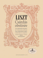 Franz Liszt - Csardas obstinee (Cello and Piano). By Franz Liszt (1811-1886). Arranged by Csíky Boldizsár and Cs. For Cello, Piano Accompaniment. EMB. Softcover. 14 pages. Editio Musica Budapest #Z14779. Published by Editio Musica Budapest.