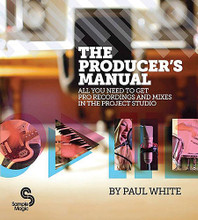 The Producer's Manual. (All You Need to Get Pro Recordings and Mixes in the Project Studio). Book. Softcover. 352 pages. Published by Hal Leonard.

Sound on Sound editor Paul White delivers the definitive guide to recording and mixing in the project studio. Featuring 350+ full-color pages packed with pro techniques, practical photos, detailed illustrations and hands-on walk-throughs, The Producer's Manual brings together everything you need to take a mix from initial recording to final master. From vocals and drums to guitars, bands, and acoustic instruments, this is all you need to get great recordings. Choose the right mic, review classic recording techniques, learn how to tame spill and get the most from performers. The book features 101-style in-depth guides to dynamics and compression, reverb, pitch correction, studio acoustics, monitoring, and more. You'll also learn how to master your own material when the budget doesn't stretch to professional mastering. The Producer's Manual is supplemented by tricks and insights gleaned from over 20 years in the industry and interviews with some of the biggest producers, including Tony Visconti, Alan Parsons, and many more.