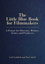 The Little Blue Book for Filmmakers. (A Primer for Directors, Writers, Actors, and Producers). Limelight. Softcover. 208 pages. Published by Limelight Editions.

Originally conceived as a workbook for young directors, The Little Blue Book for Filmmakers has become a handbook for easy reference, with all the information a student director/actor/producer needs to create a film, from inception through production, to sales, distribution, and exhibition.

The book discusses issues faced by all beginning filmmakers, with a historical perspective that explains problems and solutions that reach back to the invention of movies at the turn of the last century, and stretch forward to include new digital technology and the popularization of videography as global self-expression. A valuable addition to the shelves of all film school instructors who've not had years of practical experience working in the trade, it's also a syllabus in itself and can be the foundation for a course schedule. More important, it's something every film student will want to own as a reference and guide.