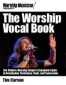 The Worship Vocal Book. (The Modern Worship Singer's Complete Guide to Developing Technique, Style, and Expression). For Voice. Worship Musician Presents. Softcover with DVD-ROM. 154 pages. Published by Hal Leonard.

Author Tim Carson has been traveling the country, helping singers of all types learn to present themselves and their music in a way that communicates the emotion in the song, the heart behind the lyrics, and the power behind the voice. He helps people understand their voice as an instrument, like any other, and that singing is truly a learnable skill. At a wide range of conferences and sessions, the principles presented in The Worship Vocal Book have proven to produce better singers, time and time again.

The techniques in this book draw on four-hundred years of classical, foundational vocal instruction and yet they are fresh. Tim presents them in a way that is different from any other method available today, particularly as it pertains to the contemporary worship singer, leader, songwriter, or performer. The information is presented in a way that is easy to follow, and it works!