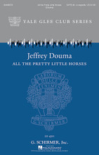 All the Pretty Little Horses (Yale Glee Club Series). Arranged by Jeffrey Douma. For Choral (SATB DV A Cappella). Choral. 12 pages. Published by G. Schirmer.

This beloved American folk lullaby incorporates the repeated word “hush-a-bye” throughout the arrangement, creating a sweet and calming effect as the melody weaves in and out between the different vocal lines. Simple and straightforward, the setting imparts a quiet note of sadness and longing. Duration: ca. 2:40.

Minimum order 6 copies.