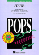 Clocks by Coldplay. Arranged by Robert Longfield. For String Quartet (String Quartet). Pops For String Quartet. Grade 3-4. Published by Hal Leonard.