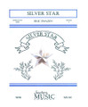 Silver Star. (Band/Concert Band Music). By Ewazen, Eric. For Concert Band. Southern Music. Grade 4. Duration 8 minutes. Southern Music Company #S928. Published by Southern Music Company. 