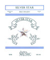 Silver Star. (Band/Concert Band Music). By Ewazen, Eric. For Concert Band. Southern Music. Grade 4. Duration 8 minutes. Southern Music Company #S928. Published by Southern Music Company.