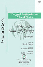 The First Day of Spring by Keith Loftis. Edited by Judith Herrington. For Choral, Flute (2-Part). Pavane Secular. 8 pages. Pavane Publishing #P1425. Published by Pavane Publishing.

Commissioned for the 20th Anniversary of the Tacoma Youth Chorus, this accessible work features flowing vocal lines, interesting harmonies and an embellishing flute obbligato, making it a wonderful selection for 2-part children's choirs.

Minimum order 6 copies.