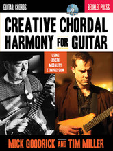 Creative Chordal Harmony for Guitar. (Using Generic Modality Compression). For Guitar. Berklee Guide. Softcover with CD. 104 pages. Published by Berklee Press.