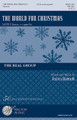 The World for Christmas by The Real Group. By Anders Edenroth. For Choral (SATB W/OPT. PIANO). Walton Choral. Walton Music #WRG1022. Published by Walton Music.

The title track of the latest CD release by The Real Group, this timeless song for any season by the TRG composer of “Chili Con Carne” and “Bumble Bee” carries a heartfelt wish for our world in the future. Fusing light vocal jazz with hints of chorale and folk music, this strictly SATB setting with an optional piano part is widely accessible for high school and beyond. Optional piano part (full score) available separately. Duration: ca. 4:30.

Minimum order 6 copies.