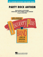 Party Rock Anthem by LMFAO. By David Listenbee, Peter Schroeder, Skyler Gordy, and Stefan Gordy. Arranged by Michael Brown. For Concert Band (Score & Parts). Discovery Plus Concert Band. Grade 2. Score and parts. Published by Hal Leonard.

Here's the popular #1 hit in a rock solid, uptempo arrangement for young bands. With interesting parts for all sections (even the low brass) and a catchy melody riff, your band is sure to enjoy this one.