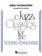 Soul Vaccination by Tower Of Power. By Emilio Castillo and Stephen Kupka. Arranged by Paul Murtha. For Jazz Ensemble (Score & Parts). Young Jazz Classics. Grade 3. Published by Cherry Lane Music.

Still popular after 40 years, Tower of Power set the bar for horn-driven funk. This classic from the early '70s is adapted here for younger players. The signature riffs and rhythms are authentic but brass ranges have been adjusted to a more modest level.