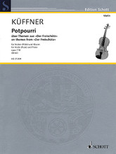 Potpourri Op. 118 on Themes from Der Freisch (Violin (or Flute) and Piano). By Joseph Kuffner (1776-1856). Edited by Wolfgang Birtel. For Flute, Piano, Violin. Schott. Softcover. 28 pages. Schott Music #ED21209. Published by Schott Music (HL.49018726).

Although the Würzburg court musician and violin soloist Joseph Küffner (1776-1856) had to deal with military music for professional reasons, he had also written a series of symphonies, orchestral works and concertos. In the field of chamber music, he liked to compose potpourris on popular opera melodies. Küffner made the highlights of Weber's 'Freischütz' into a potpourri for flute (or violin) and piano with pleasant music-making guaranteed!