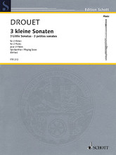 3 Little Sonatas. (Performance Score). By Louis Drouet. For Flute Duet. Schott. Softcover. 36 pages. Schott Music #FTR213. Published by Schott Music.